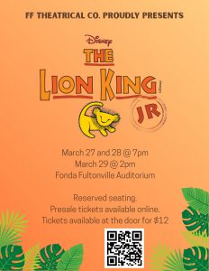 Fonda-Fultonville (FF) Theatrical Company is proud to announce its upcoming spring musical production of Disney’s The Lion King Jr.